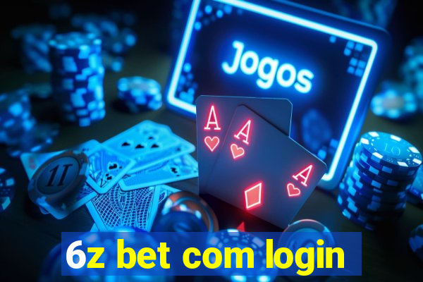 6z bet com login